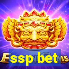 ssp bet